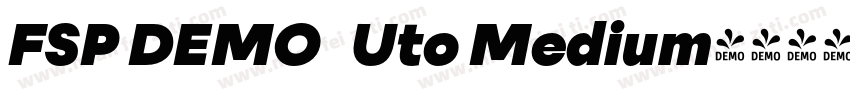 FSP DEMO   Uto Medium字体转换